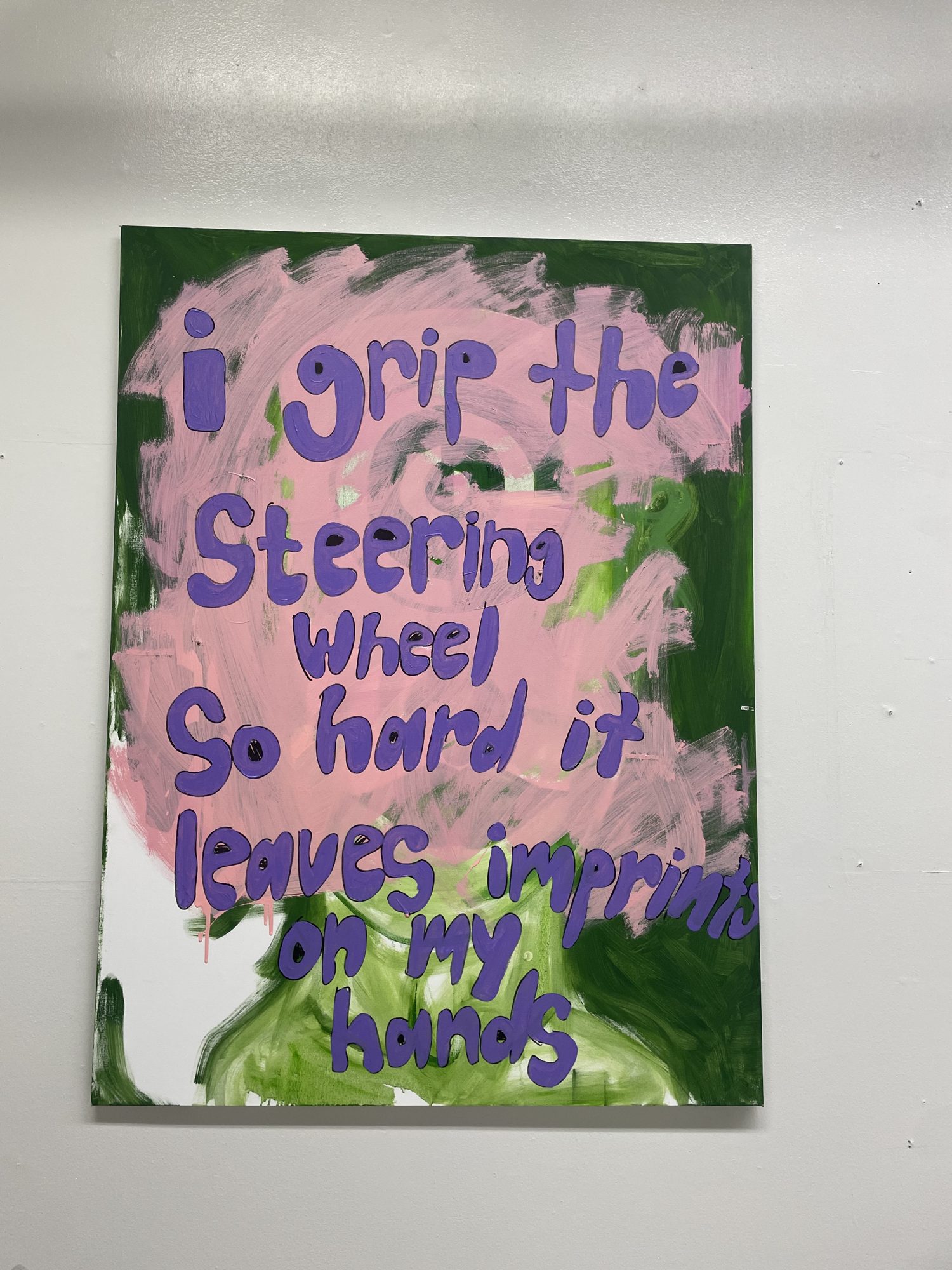 I GRIP THE STEERING WHEEL SO HARD IT LEAVES IMPRINTS ON MY HANDS